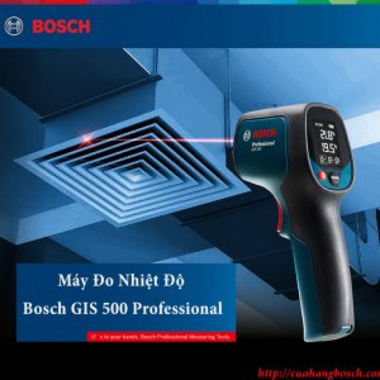 Máy đo nhiệt độ Bosch GIS 500 Professional