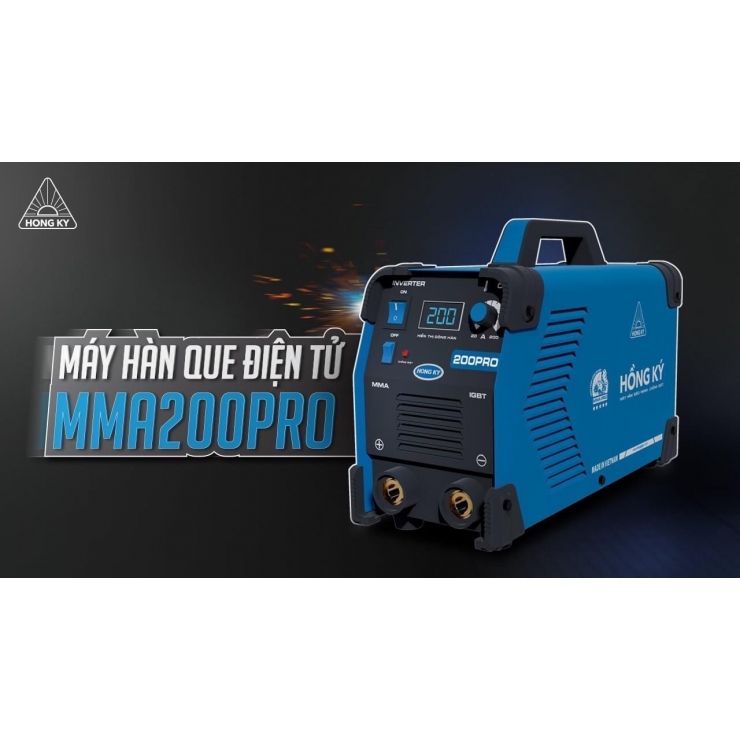 Máy Hàn Điện Tử Hồng Ký MMA200PRO