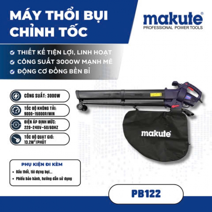 Máy thổi lá 2 chức năng Makute PB122 chỉnh tốc 3000W