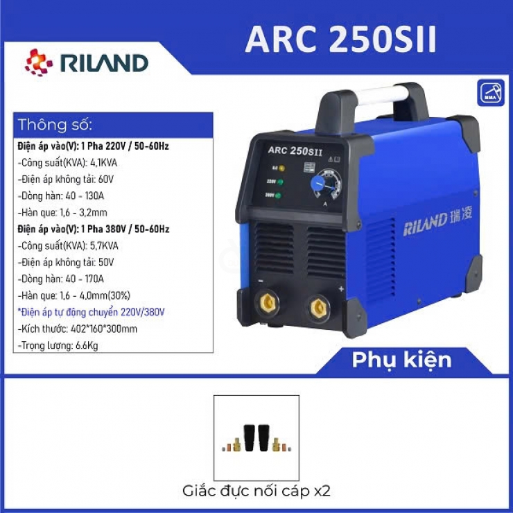 Máy hàn que Riland ARC 250SII Inverter